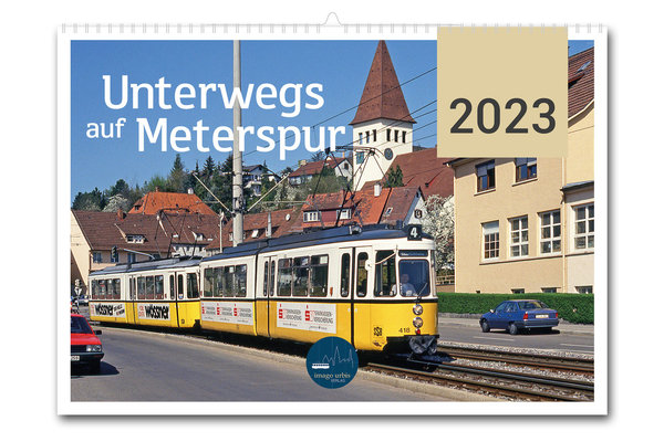 Kalender "Unterwegs auf Meterspur 2023"